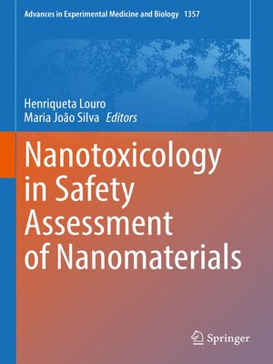 cover image of Nanotoxicology in Safety Assessment of Nanomaterials
